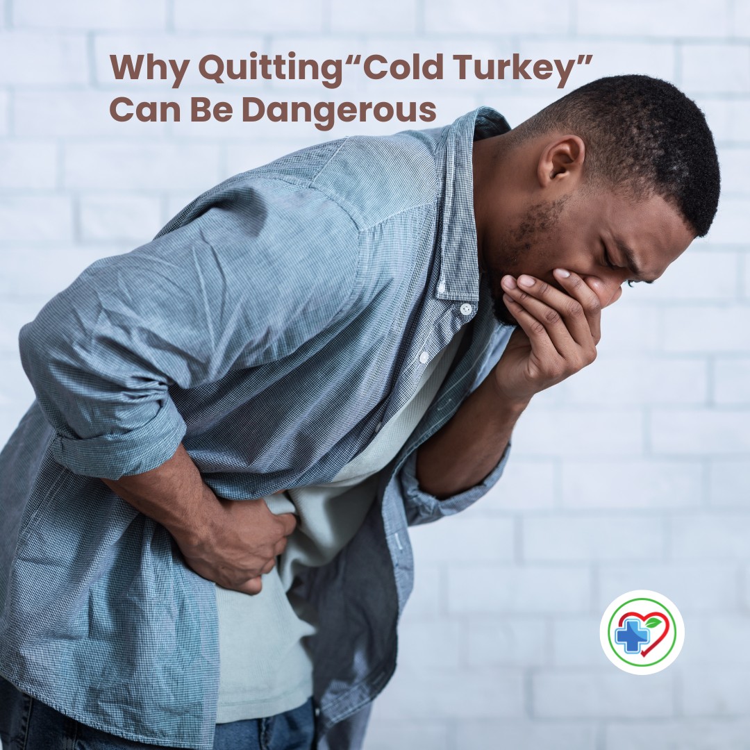 Why Quitting “Cold Turkey” Can Be Dangerous